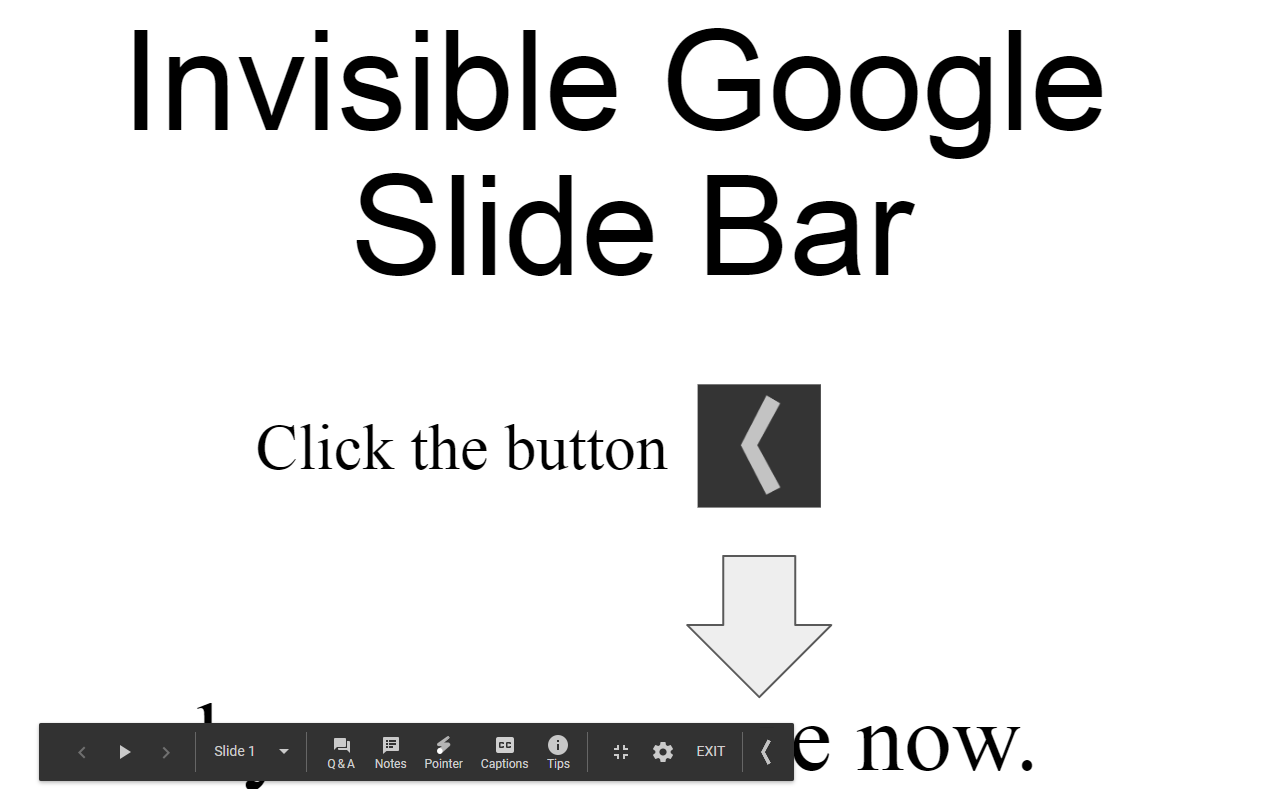 Invisible Google Slide Control Bar截图1
